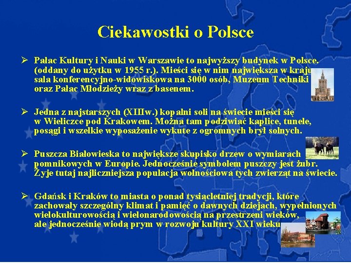 Ciekawostki o Polsce Ø Pałac Kultury i Nauki w Warszawie to najwyższy budynek w