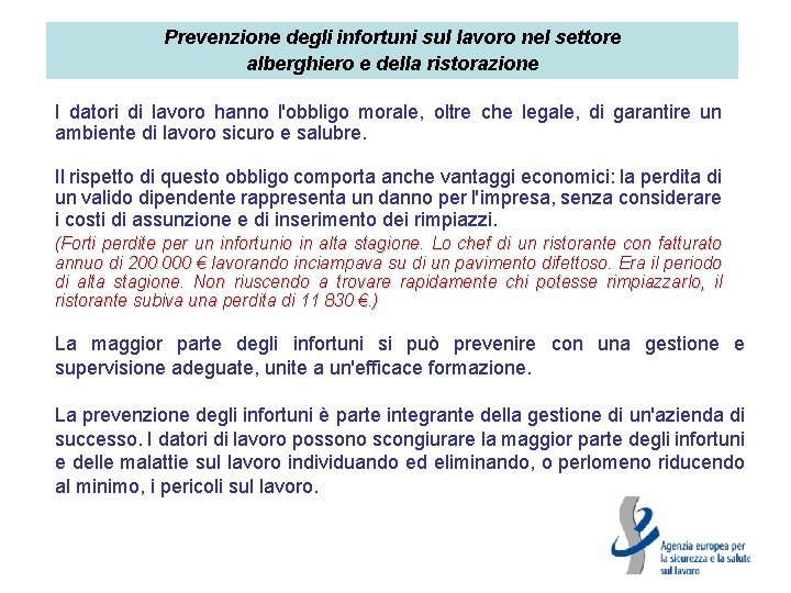 Prevenzione degli infortuni sul lavoro nel settore alberghiero e della ristorazione I datori di
