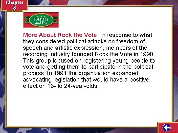 More About Rock the Vote In response to what they considered political attacks on More About Rock the Vote In response to what they considered political attacks on