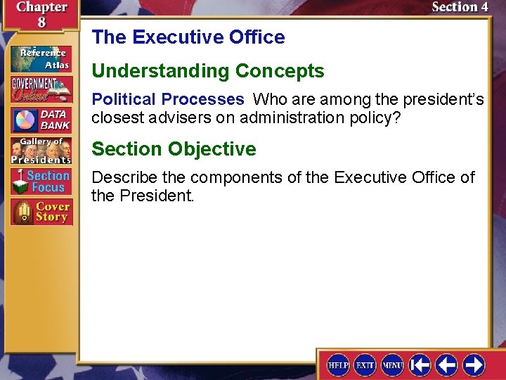 The Executive Office Understanding Concepts Political Processes Who are among the president’s closest advisers The Executive Office Understanding Concepts Political Processes Who are among the president’s closest advisers