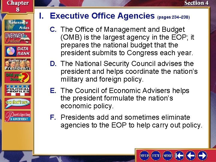 I. Executive Office Agencies (pages 234– 238) C. The Office of Management and Budget I. Executive Office Agencies (pages 234– 238) C. The Office of Management and Budget
