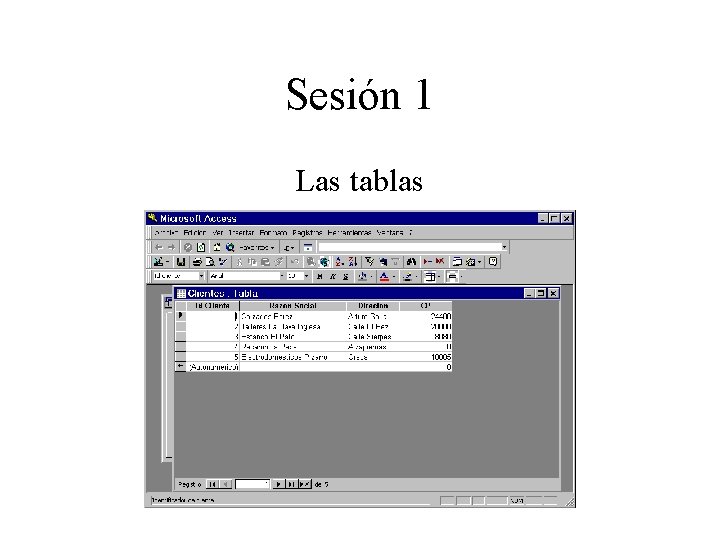 Sesión 1 Las tablas 