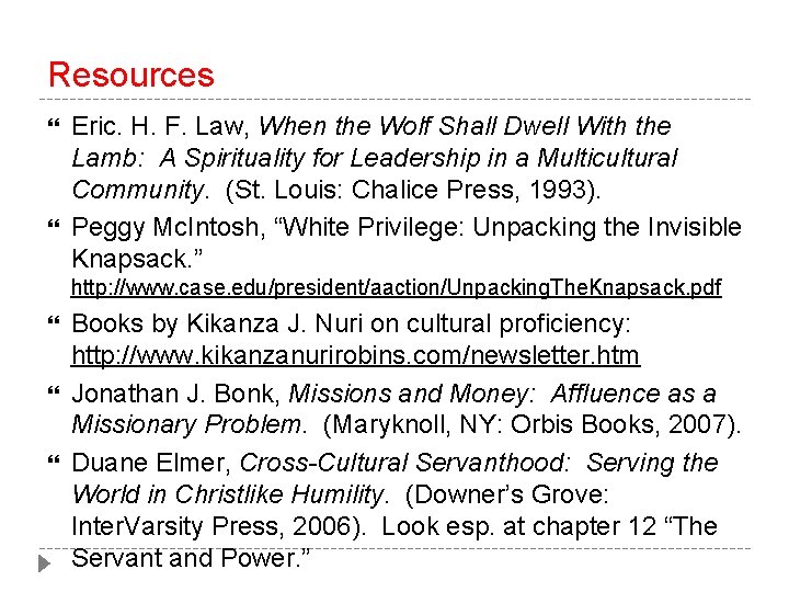 Resources Eric. H. F. Law, When the Wolf Shall Dwell With the Lamb: A