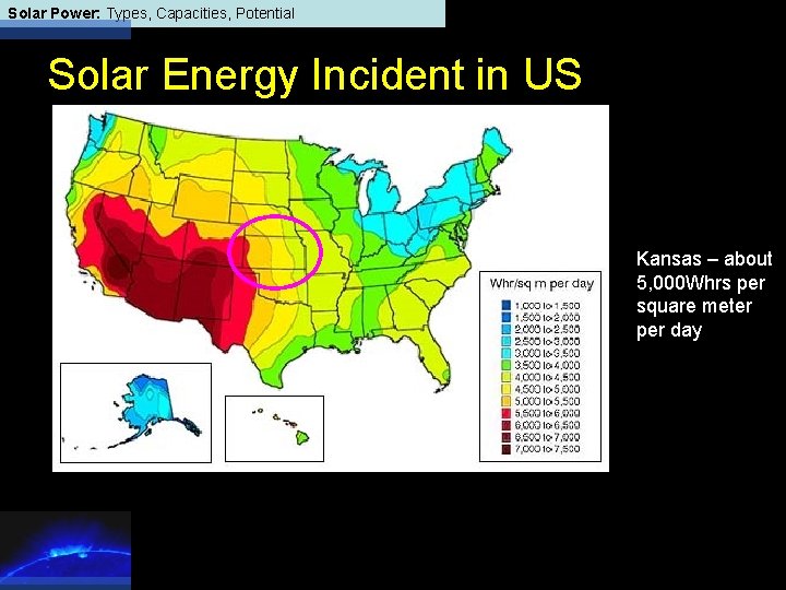 Solar Power: Types, Capacities, Potential Solar Energy Incident in US Kansas – about 5,