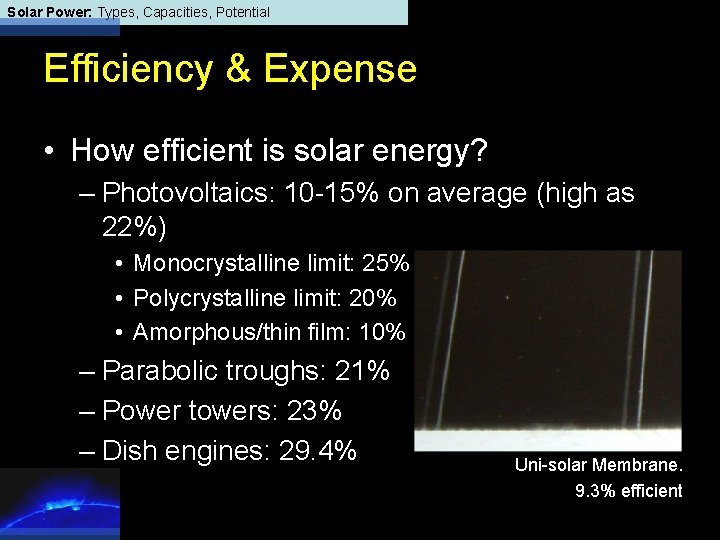 Solar Power: Types, Capacities, Potential Efficiency & Expense • How efficient is solar energy?