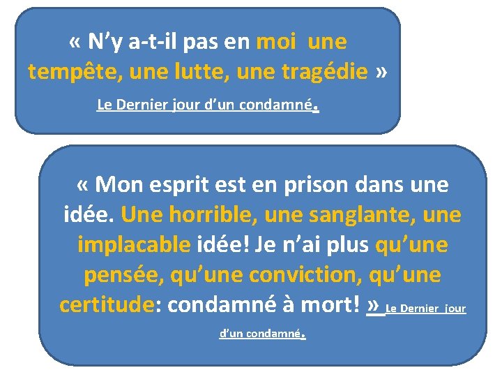 « N’y a-t-il pas en moi une tempête, une lutte, une tragédie » « N’y a-t-il pas en moi une tempête, une lutte, une tragédie »