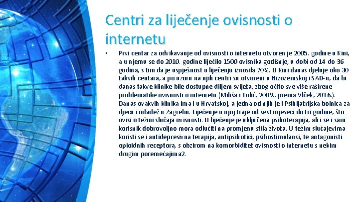 Centri za liječenje ovisnosti o internetu • Prvi centar za odvikavanje od ovisnosti o