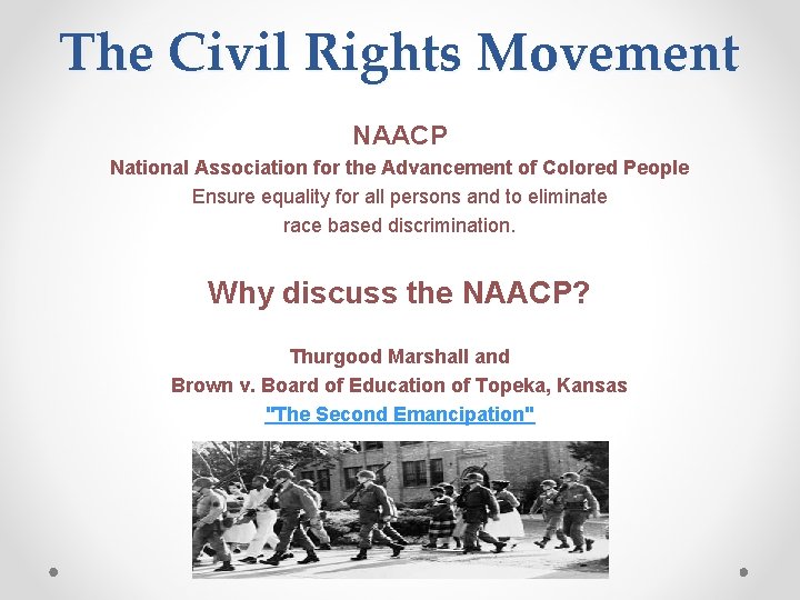 The Civil Rights Movement NAACP National Association for the Advancement of Colored People Ensure
