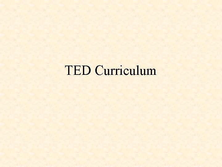 TED Curriculum 