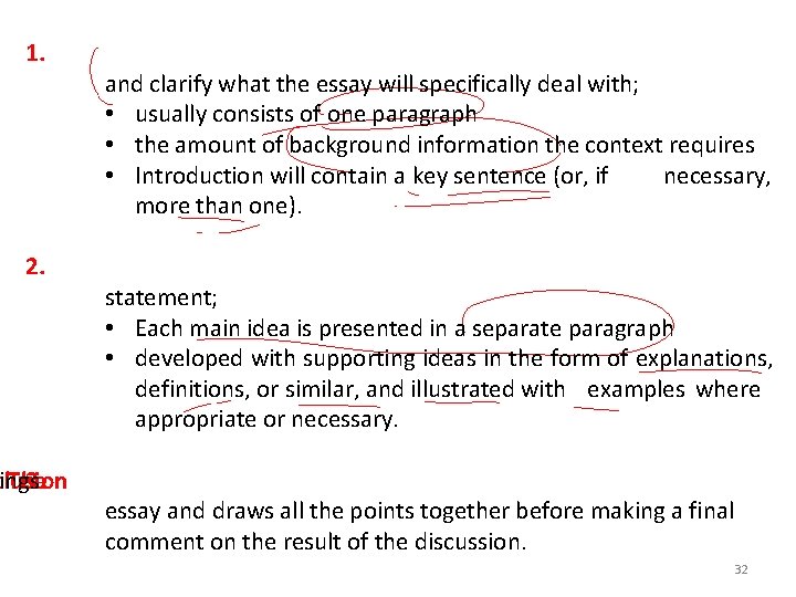 1. 2. clusion ings The 3. and clarify what the essay will specifically deal