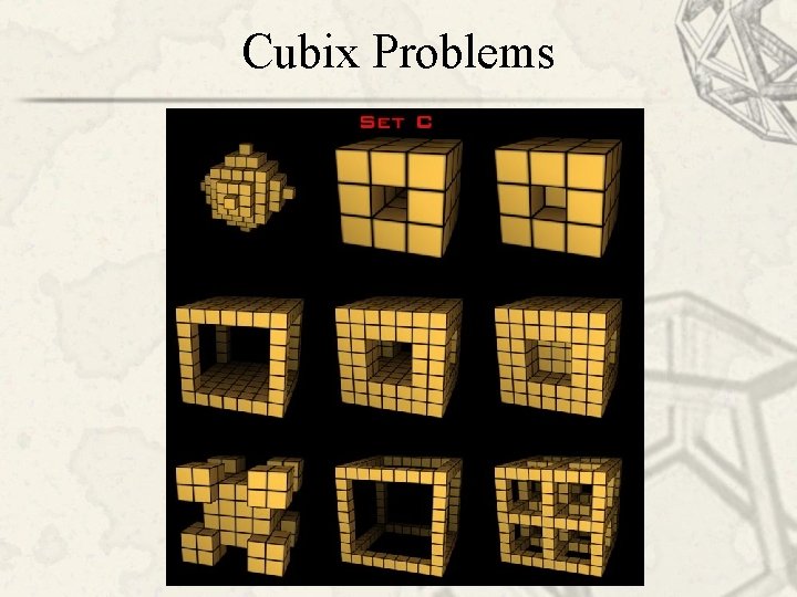 Cubix Problems 
