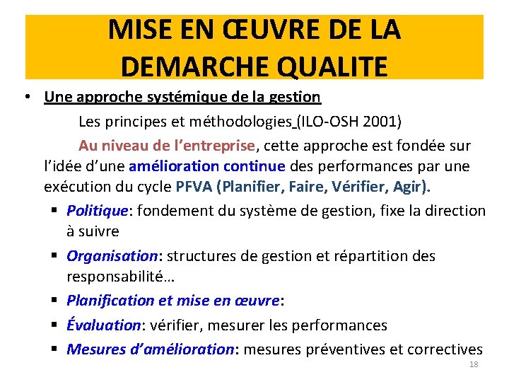 MISE EN ŒUVRE DE LA DEMARCHE QUALITE • Une approche systémique de la gestion