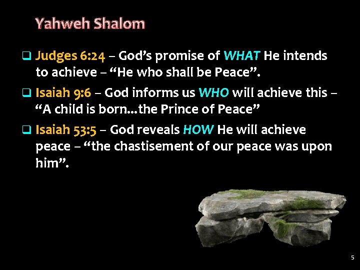 Yahweh Shalom q Judges 6: 24 – God’s promise of WHAT He intends to Yahweh Shalom q Judges 6: 24 – God’s promise of WHAT He intends to