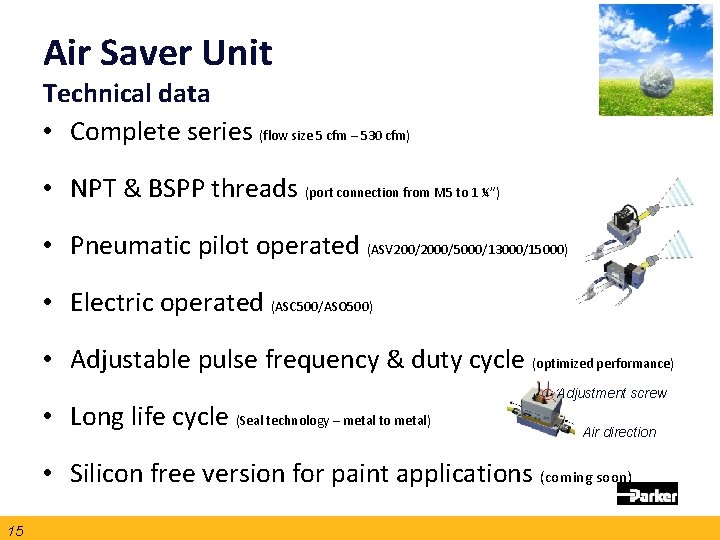 Air Saver Unit Technical data • Complete series (flow size 5 cfm – 530