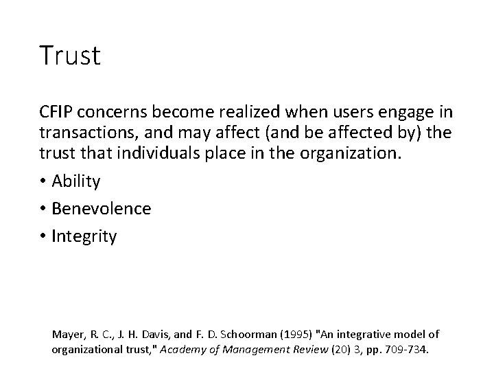 Trust CFIP concerns become realized when users engage in transactions, and may affect (and