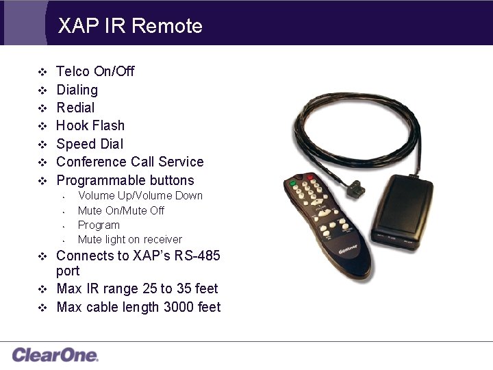 XAP IR Remote v v v v Telco On/Off Dialing Redial Hook Flash Speed
