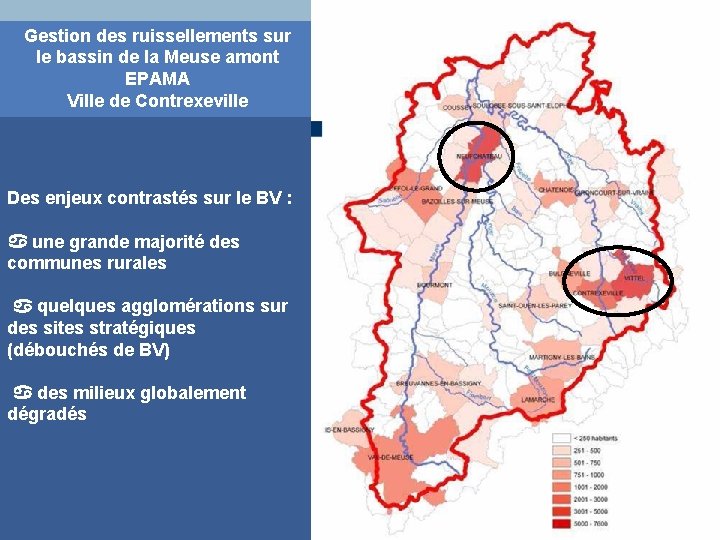 Gestion des ruissellements sur le bassin de la Meuse amont EPAMA Ville de Contrexeville