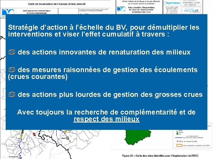 Stratégie d’action à l’échelle du BV, pour démultiplier les interventions et viser l’effet cumulatif