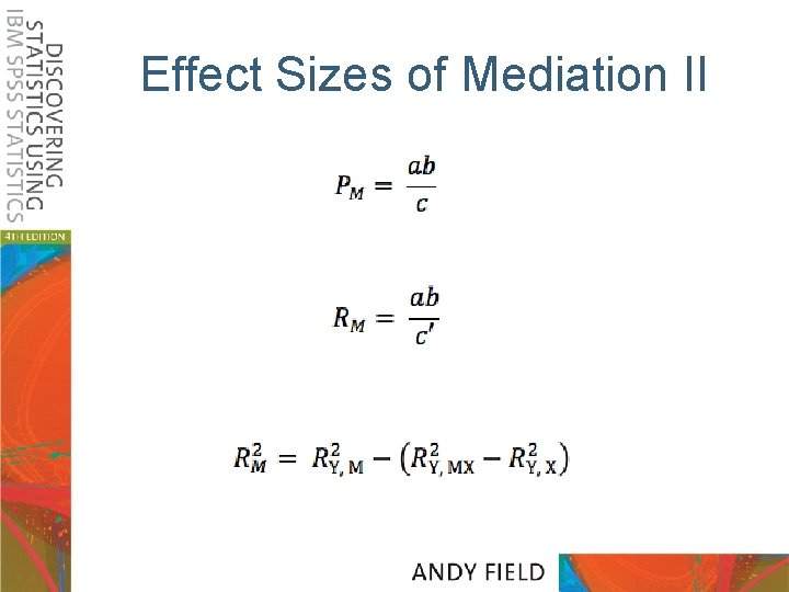 Effect Sizes of Mediation II 