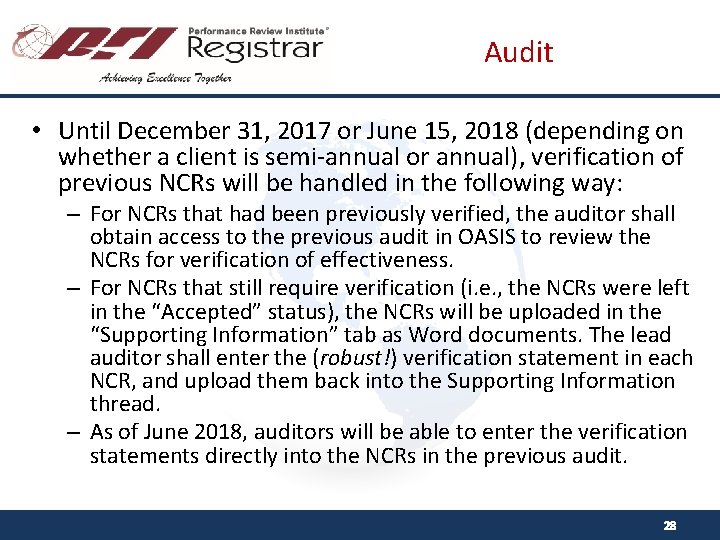 Audit • Until December 31, 2017 or June 15, 2018 (depending on whether a