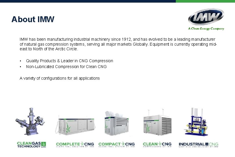 About IMW has been manufacturing industrial machinery since 1912, and has evolved to be