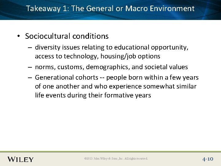 1: The General or Macro Environment Place. Takeaway Slide Title Text Here • Sociocultural