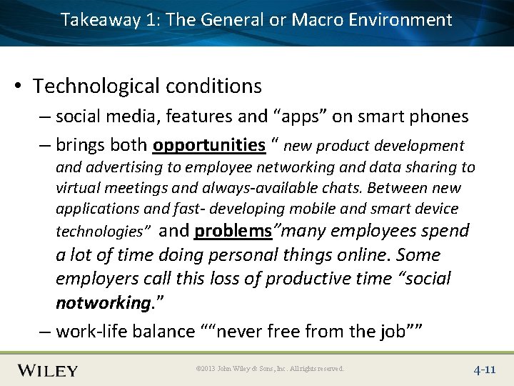 1: The General or Macro Environment Place. Takeaway Slide Title Text Here • Technological