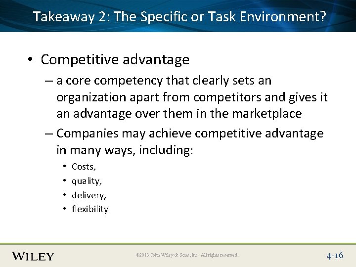 Place Slide Title Text Hereor Task Environment? Takeaway 2: The Specific • Competitive advantage
