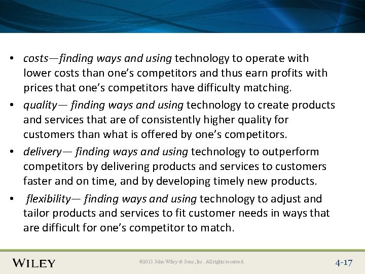 Place Slide Title Text Here • costs—finding ways and using technology to operate with