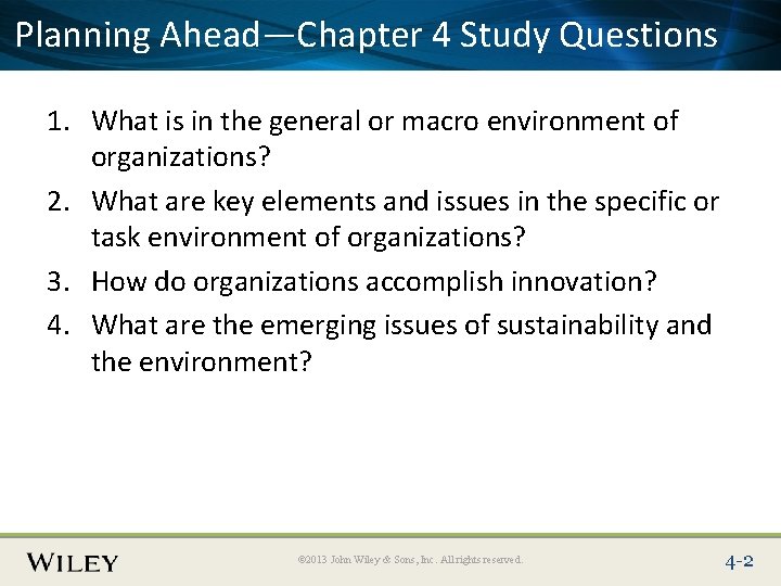 Place Slide Title Text Here 4 Study Questions Planning Ahead—Chapter 1. What is in