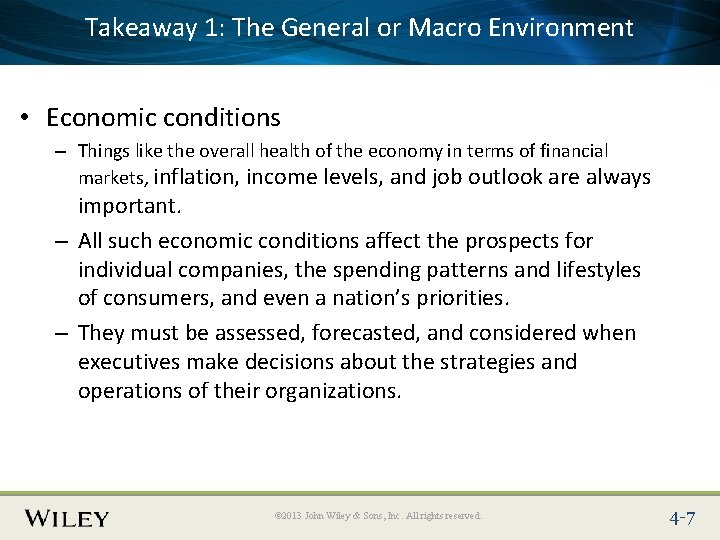 1: The General or Macro Environment Place. Takeaway Slide Title Text Here • Economic