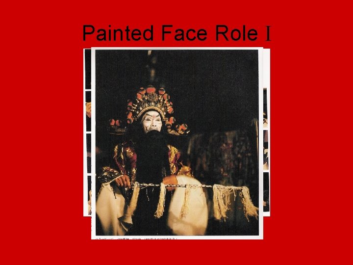 Painted Face Role I 