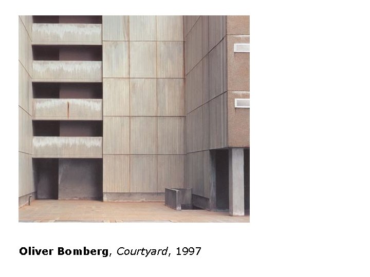 Oliver Bomberg, Courtyard, 1997 