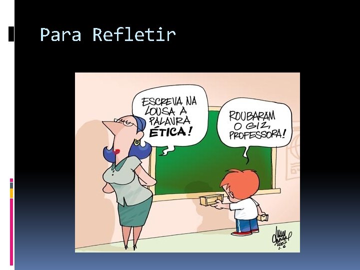 Para Refletir 