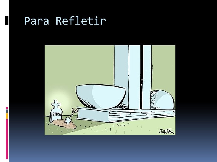 Para Refletir 