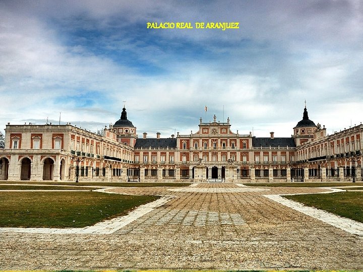 PALACIO REAL DE ARANJUEZ 