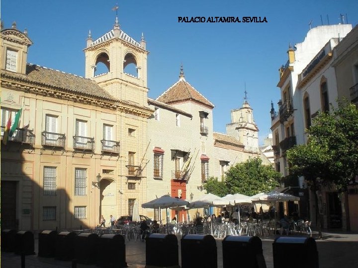 PALACIO ALTAMIRA. SEVILLA 
