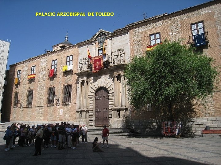 PALACIO ARZOBISPAL DE TOLEDO 