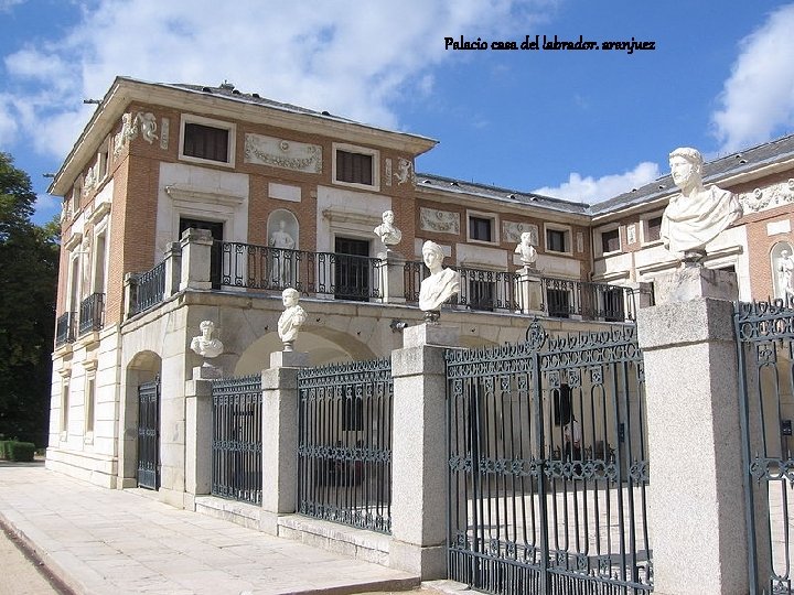 Palacio casa del labrador. aranjuez 