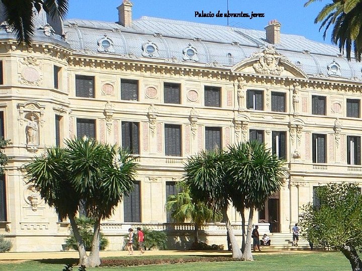 Palacio de abrantes. jerez 