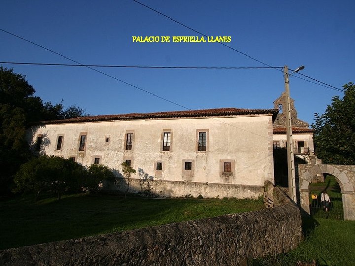 PALACIO DE ESPRIELLA. LLANES 