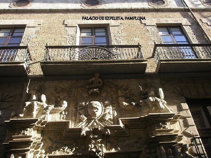 PALACIO DE EZPELETA. PAMPLONA 