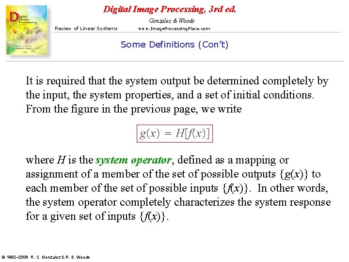Digital Image Processing, 3 rd ed. Gonzalez & Woods Review of Linear Systems www.