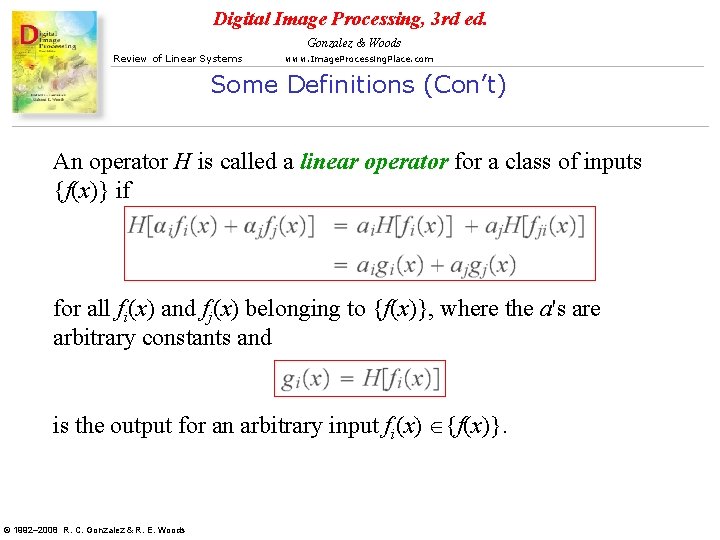 Digital Image Processing, 3 rd ed. Gonzalez & Woods Review of Linear Systems www.