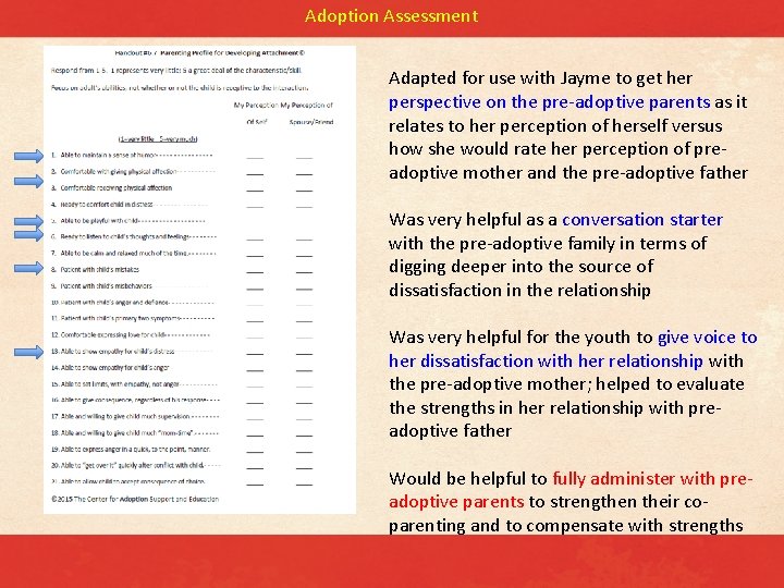 Adoption Assessment Adapted for use with Jayme to get her perspective on the pre-adoptive