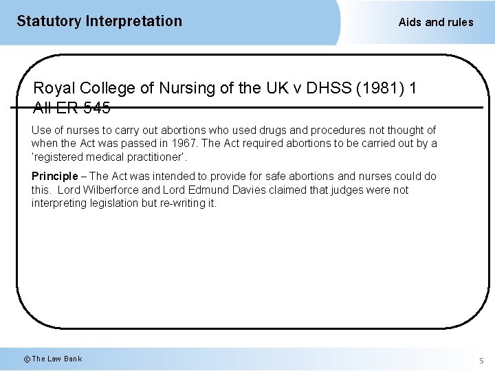 Statutory Interpretation Aids and rules Royal College of Nursing of the UK v DHSS