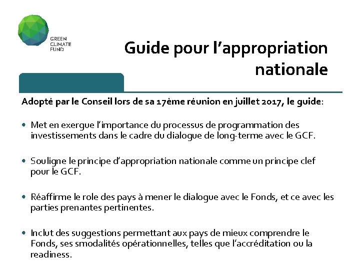 Guide pour l’appropriation nationale Adopté par le Conseil lors de sa 17ème réunion en