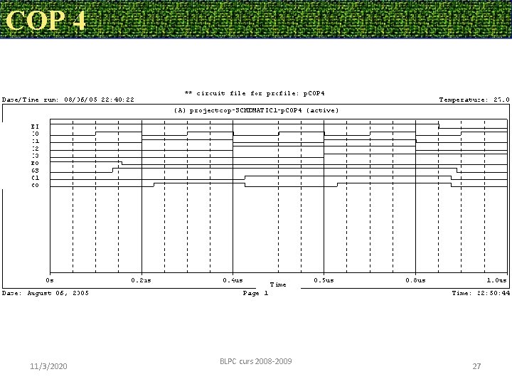 COP 4 11/3/2020 BLPC curs 2008 -2009 27 