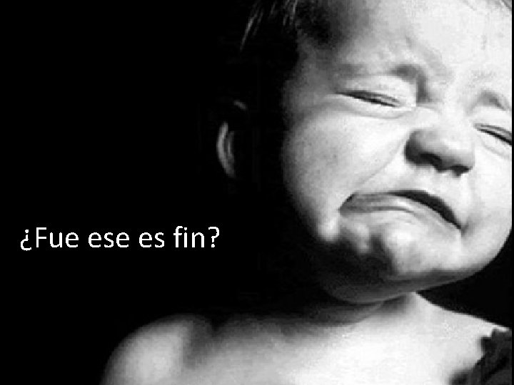 ¿Fue es fin? 