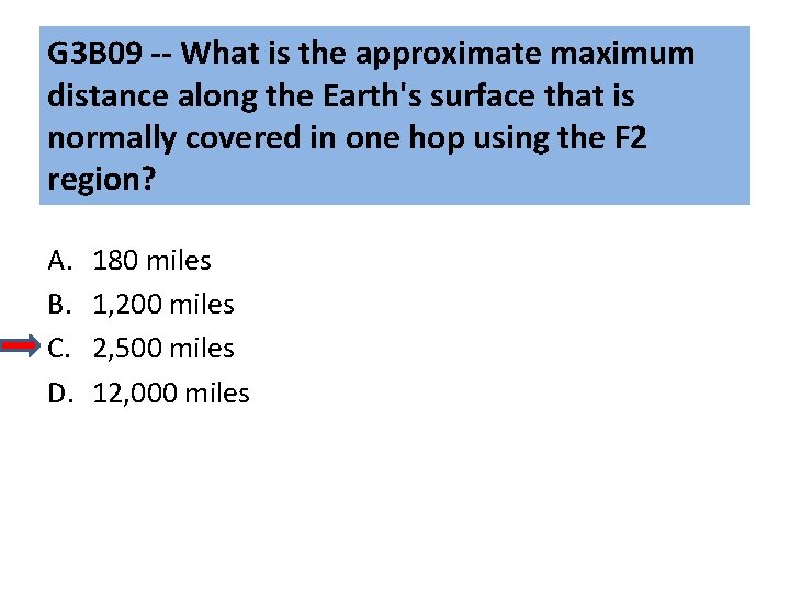 G 3 B 09 -- What is the approximate maximum distance along the Earth's G 3 B 09 -- What is the approximate maximum distance along the Earth's